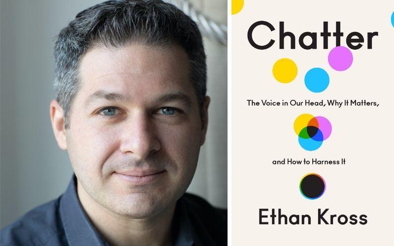 4 ways to harness your inner “chatter” – with best-selling author, Ethan Kross | Madefor